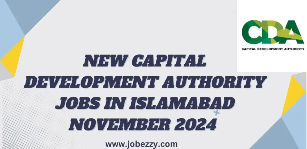 New Capital Development Authority Jobs in Islamabad November 2024 Advertisement