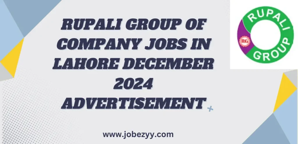 Rupali Group of Company Jobs in Lahore December 2024 Advertisement