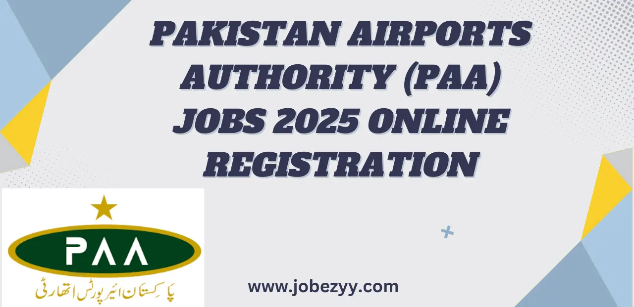 Pakistan Airports Authority (PAA) jobs 2025 Online Registration